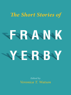 cover image of The Short Stories of Frank Yerby